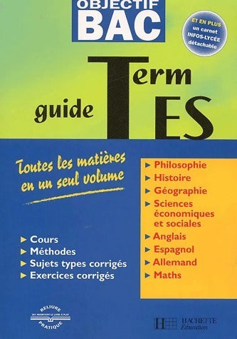 Livrenpoche : Objectif bac. Toutes les matières en un seul volume Terminale ES - Collectif - Livre