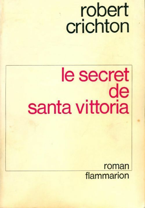 Livrenpoche : Le secret de Santa Vittoria - Robert Crichton - Livre