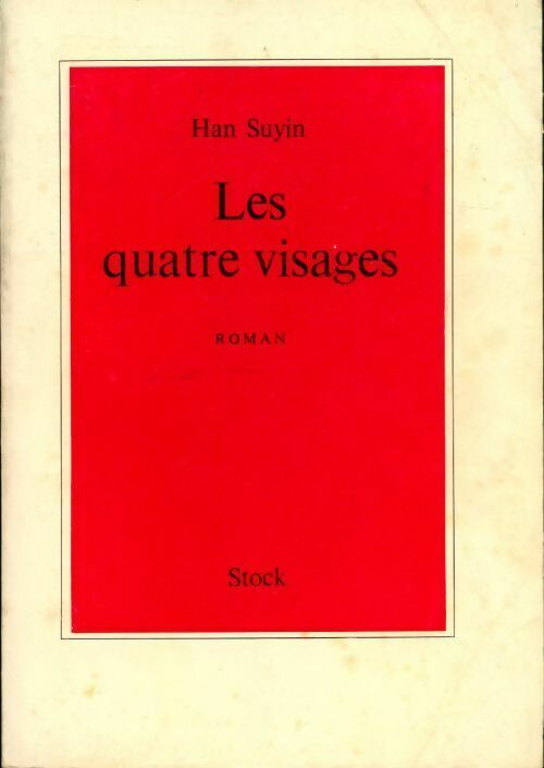 Livrenpoche : Les quatre visages - Han Suyin - Livre
