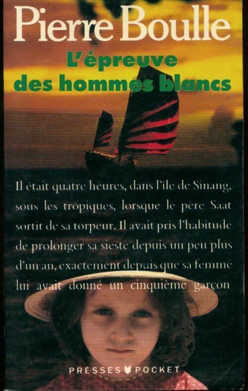 Livrenpoche : L'épreuve des hommes blancs - Pierre Boulle - Livre