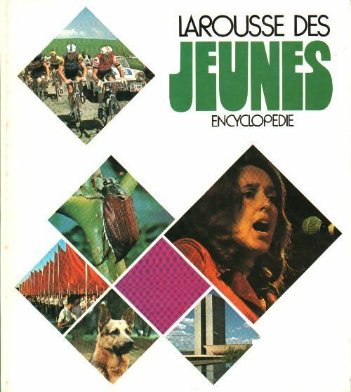 Livrenpoche : Larousse des jeunes Tome II : De Bible à découverte du monde - Collectif - Livre