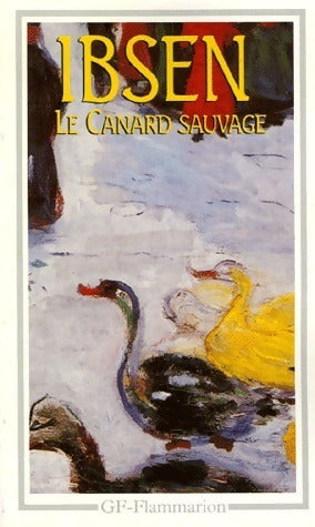 Livrenpoche : Le canard sauvage - Henrick Ibsen - Livre