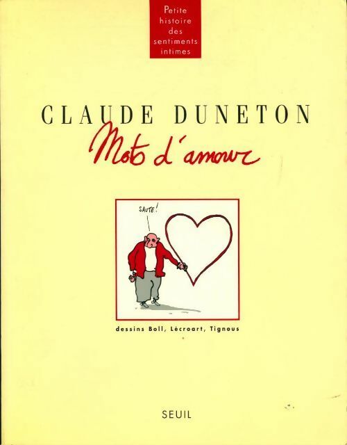 Livrenpoche : Mots d'amour - Claude Duneton - Livre