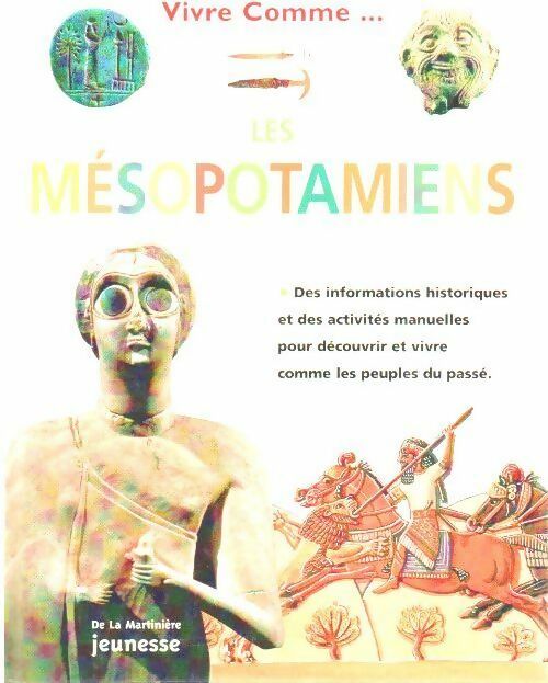 Livrenpoche : Les mésopotamiens - Lorna Oakes - Livre