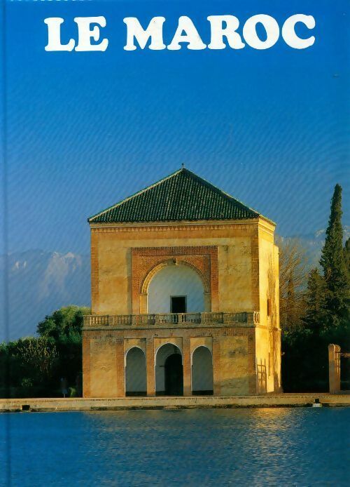 Livrenpoche : Le Maroc - Anneliese Klücks - Livre