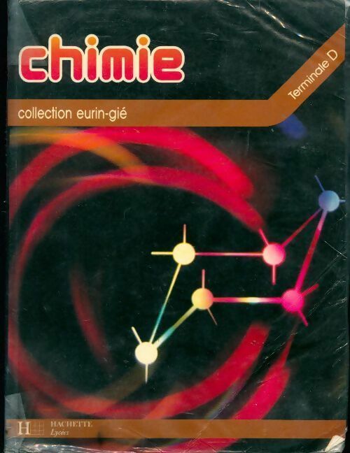 Chimie Terminale D - Collectif - Livre