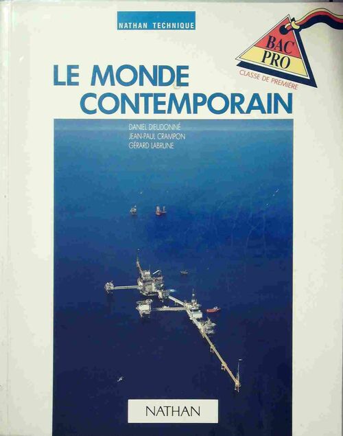 Livrenpoche : Le monde contemporain. Classe de première baccalauréat professionnel - Collectif - Livre