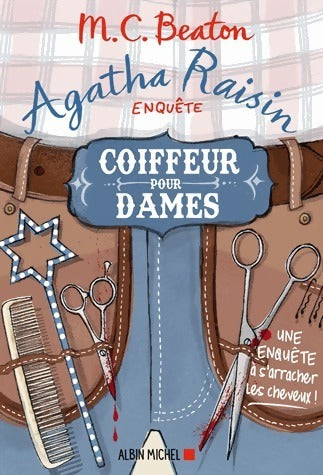 Livrenpoche : Agatha Raisin Tome VIII : Coiffeur pour dames. Une enquête à s'arracher les cheveux ! - M.C. Beaton - Livre