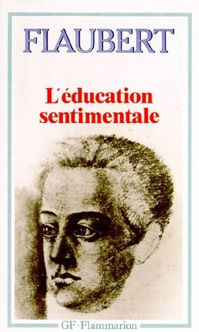 Livrenpoche : L'éducation sentimentale - Gustave Flaubert - Livre