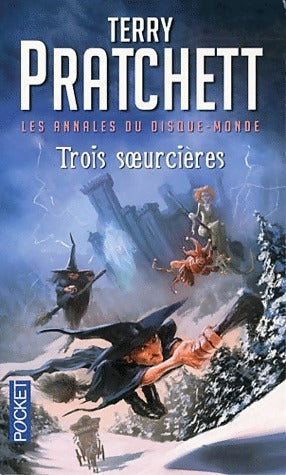 Livrenpoche : Les annales du Disque-Monde Tome VI : Trois soeurcières - Terry Pratchett - Livre