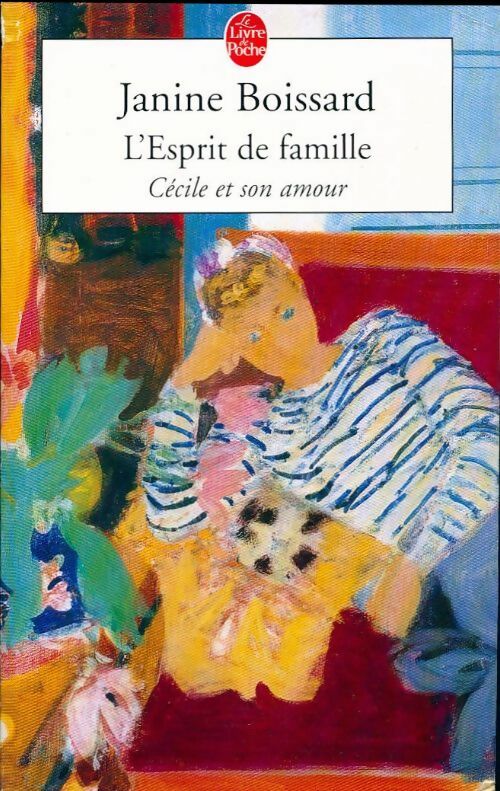 Livrenpoche : L'esprit de famille Tome V : Cécile et son amour - Janine Boissard - Livre