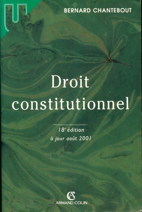 Livrenpoche : Droit constitutionnel - Bernard Chantebout - Livre