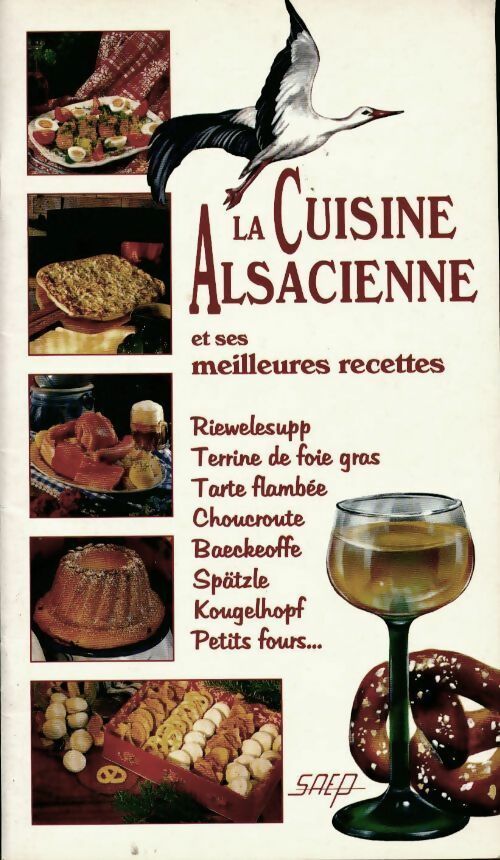 Livrenpoche : La cuisine alsacienne et ses meilleures recettes - Eric Zipper - Livre