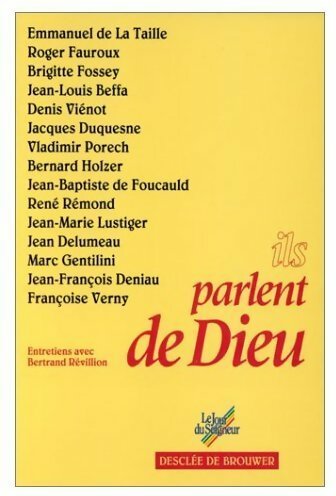 Livrenpoche : Ils parlent de Dieu - Bertrand Révillion - Livre
