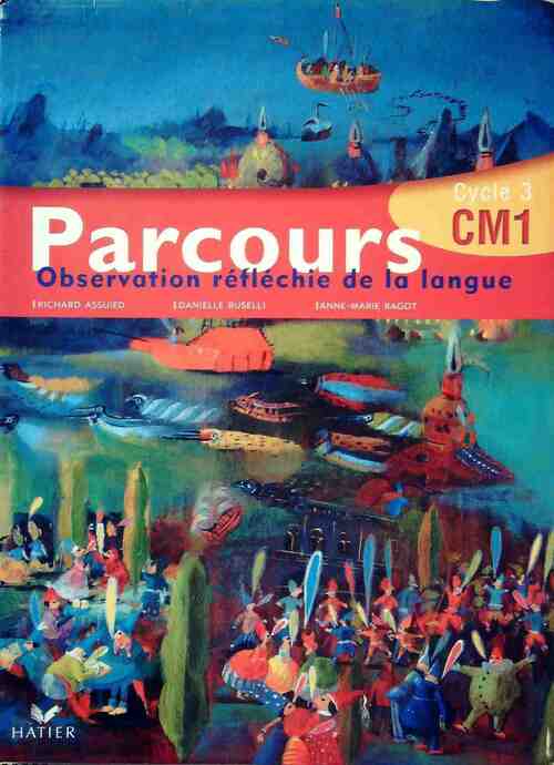 Livrenpoche : Parcours Français manuel CM1 - Collectif - Livre