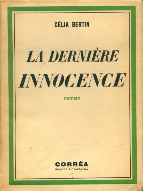 Livrenpoche : La dernière innocence - Célia Bertin - Livre