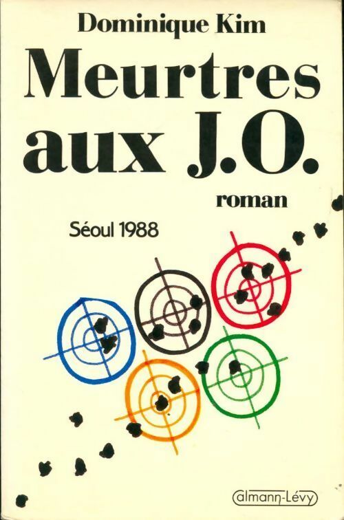 Livrenpoche : Meurtres aux J.O. - Dominique Kim - Livre