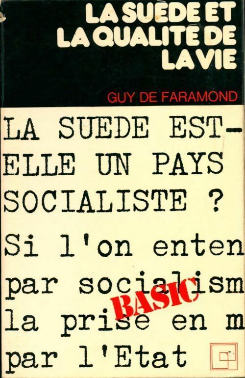 Livrenpoche : La Suède et la qualité de la vie - Guy De Faramond - Livre