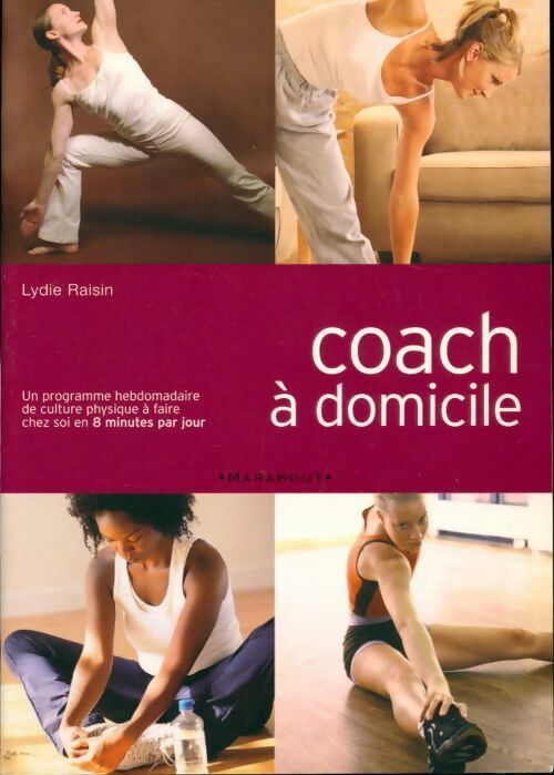Livrenpoche : Coach à domicile - Lydie Raisin - Livre