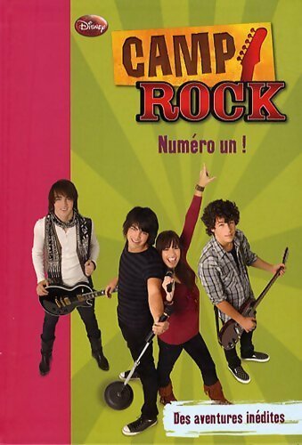 Livrenpoche : Camp rock Tome IV : Numéro un ! - Karin Gist - Livre