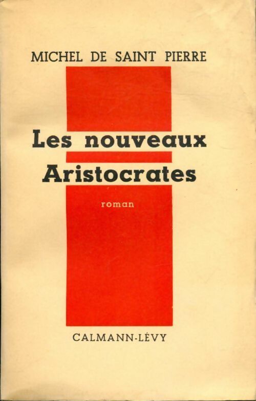 Livrenpoche : Les nouveaux aristocrates - Saint-Pierre Michel - Livre