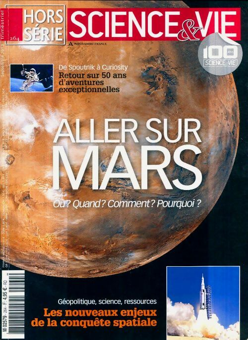 Livrenpoche : Science & vie Hors-série n°264 : Aller sur Mars - Collectif - Livre