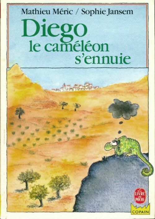 Livrenpoche : Diego le caméléon s'ennuie - Matthieu Méric - Livre