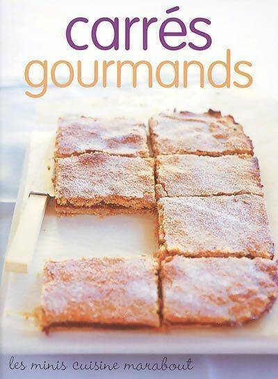 Livrenpoche : Carrés gourmands - Catherine Vandevyere - Livre