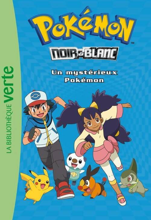 Livrenpoche : Pokémon Tome II : Le mystérieux Pokémon - Natacha Godeau - Livre
