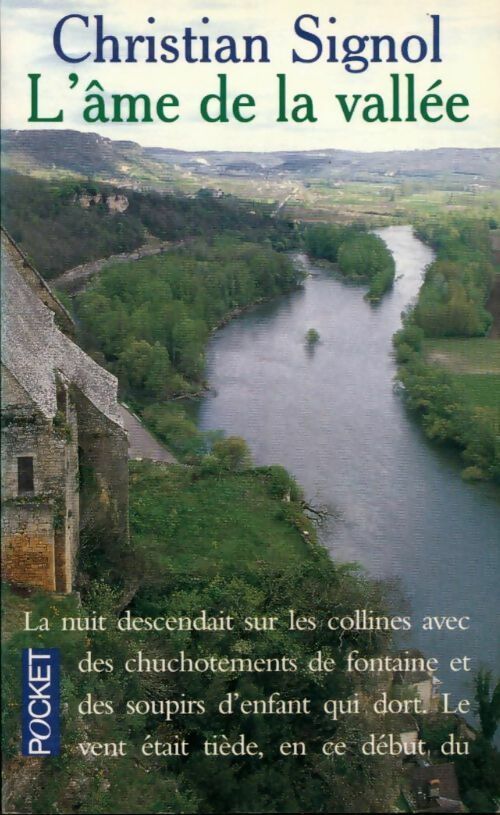 Livrenpoche : La rivière Espérance Tome III : L'âme de la vallée - Christian Signol - Livre