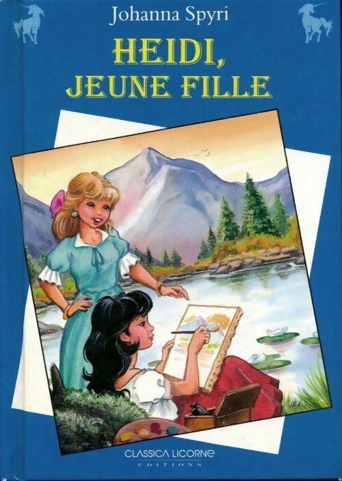 Livrenpoche : Heïdi jeune fille - Johanna Spyri - Livre