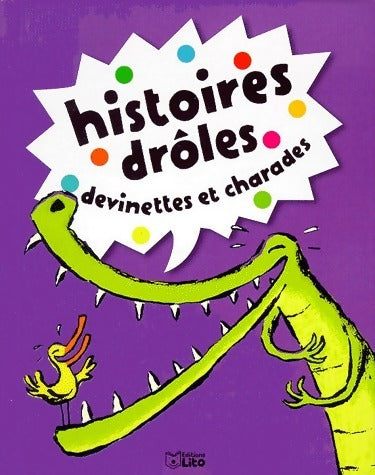 Livrenpoche : Histoires drôles, devinettes et charades Tome II - Dolorès Mora - Livre