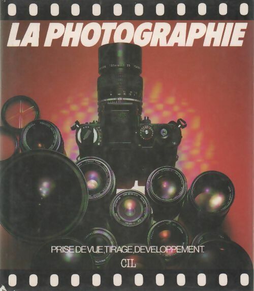 Livrenpoche : La photographie - M. Busselle - Livre