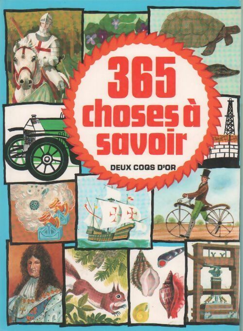 365 choses a savoir - Parker Cloffird - Livre
