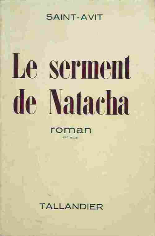 Livrenpoche : Le serment de Natacha - Saint-Avit - Livre