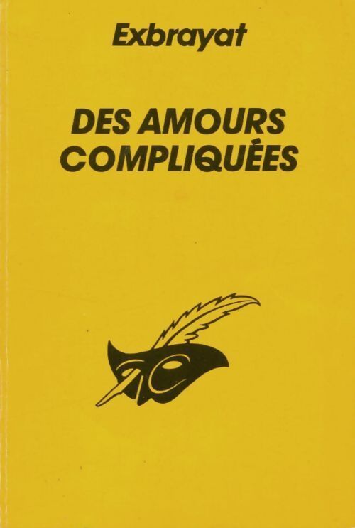Des amours compliquées - Charles Exbrayat - Livre