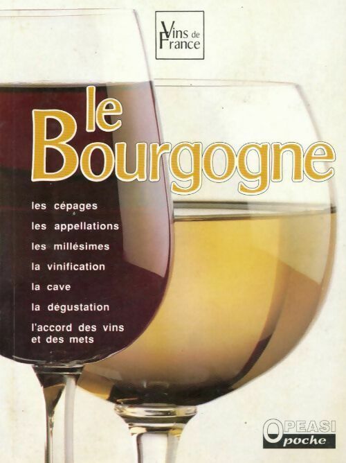 Le Bourgogne - Claude Groell - Livre
