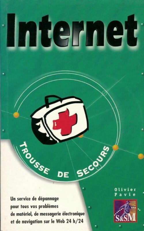 Livrenpoche : Internet - Olivier Pavie - Livre