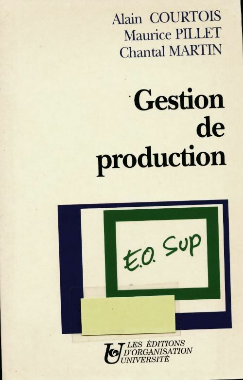 Livrenpoche : Gestion de production - Alain Courtois - Livre