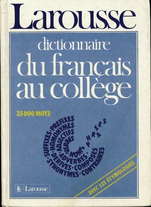 Livrenpoche : Dictionnaire du français au collège - Collectif - Livre