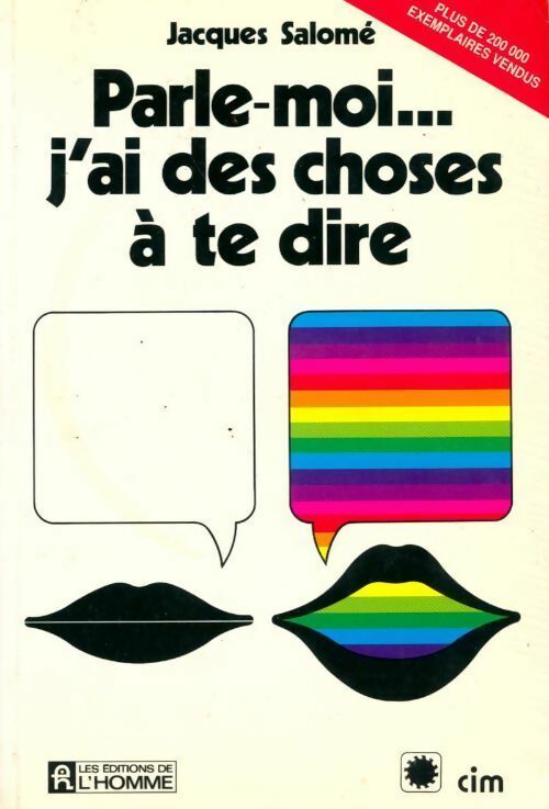 Livrenpoche : Parle-moi, j'ai des choses à te dire - Jacques Salomé - Livre