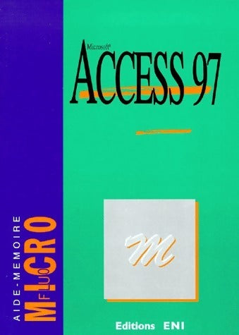 Livrenpoche : Access 97 - Collectif - Livre