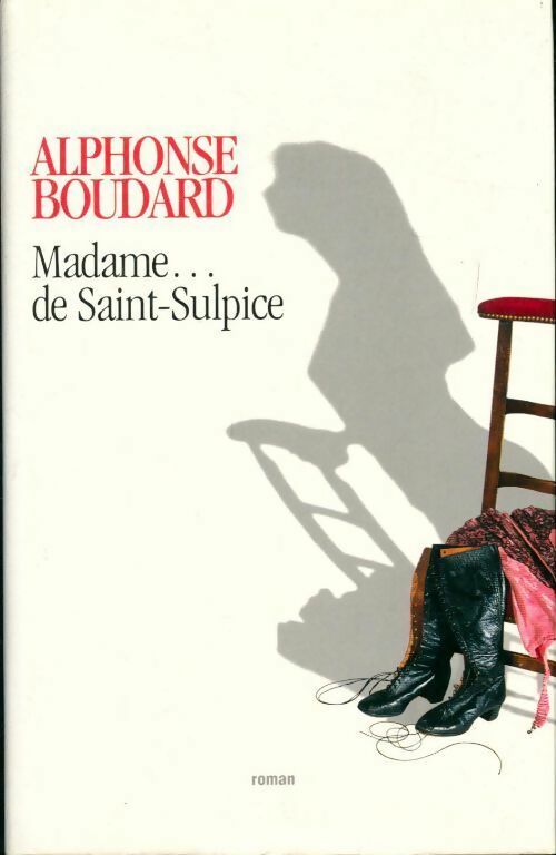 Livrenpoche : Madame... De Saint Sulpice - Alphonse Boudard - Livre