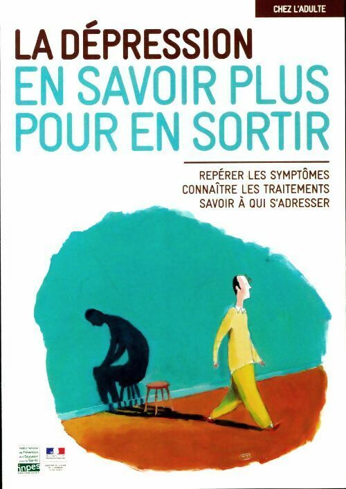 Livrenpoche : La dépression. En savoir plus pour en sortir - Collectif - Livre