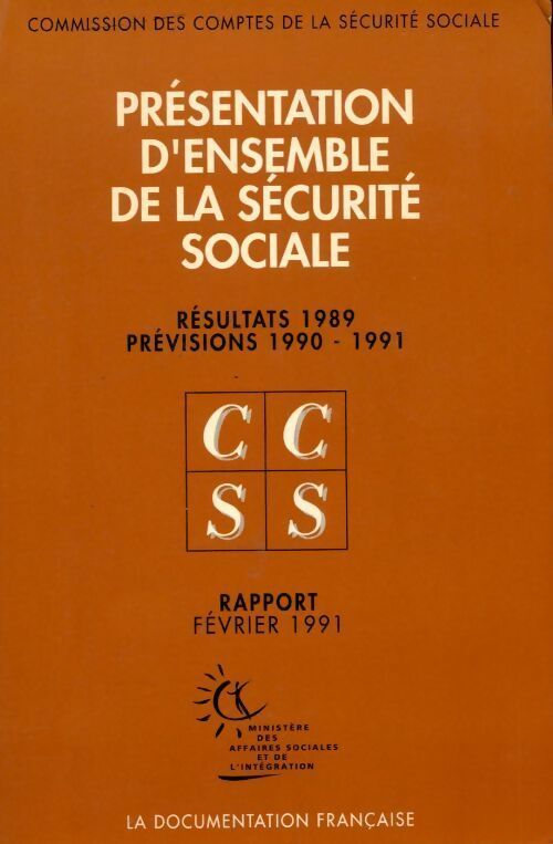 Livrenpoche : Présentation de la sécurité sociale. Rapport 1991 - Collectif - Livre