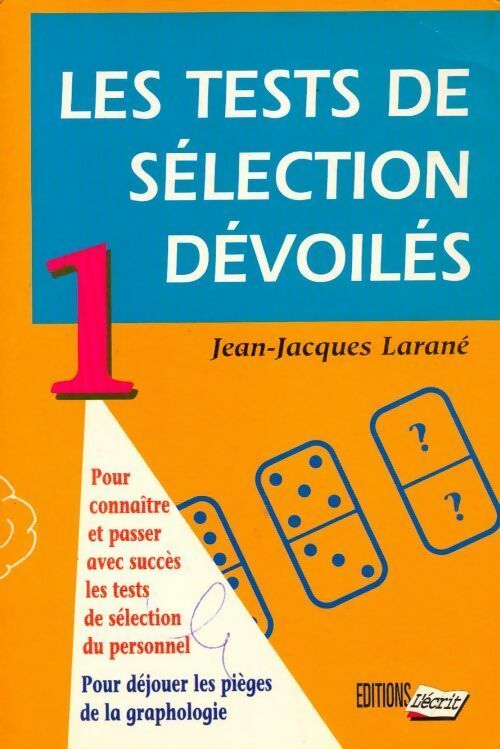 Livrenpoche : Les tests de sélection dévoilés Tome I - Jean-Jacques Larané - Livre