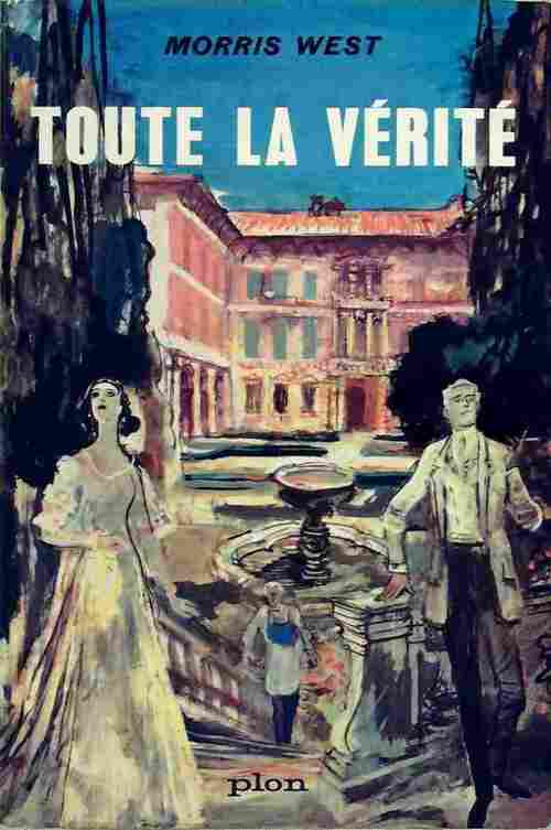 Livrenpoche : Toute la vérité - Morris L. West - Livre