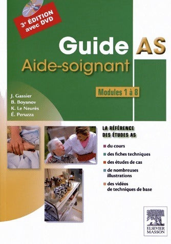 Livrenpoche : Guide AS (Aide-soignant) Modules 1 à 8 (Avec DVD) - Jacqueline Gassier - Livre