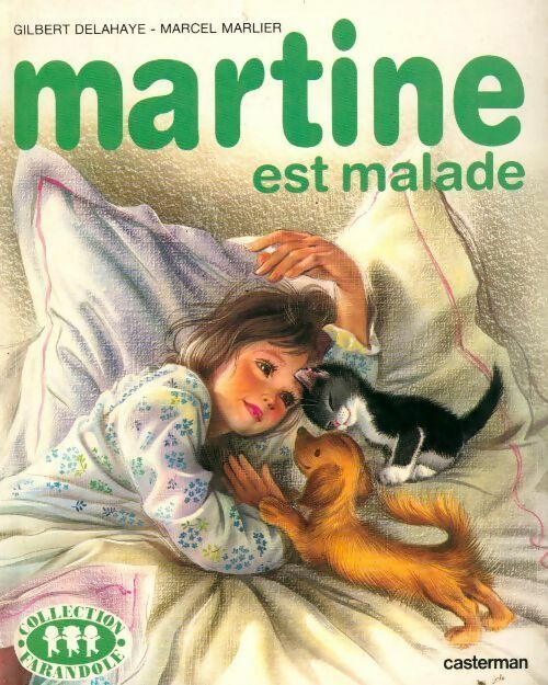 Livrenpoche : Martine est malade - M. Marlier - Livre
