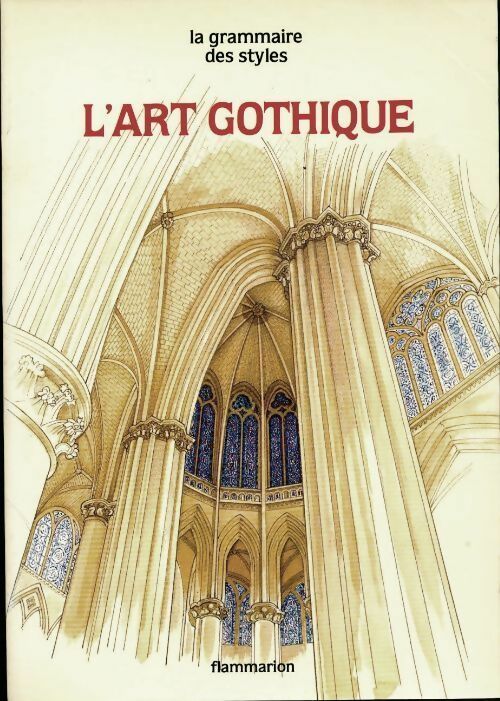 Livrenpoche : L'art gothique - Jean-Pierre Willesme - Livre